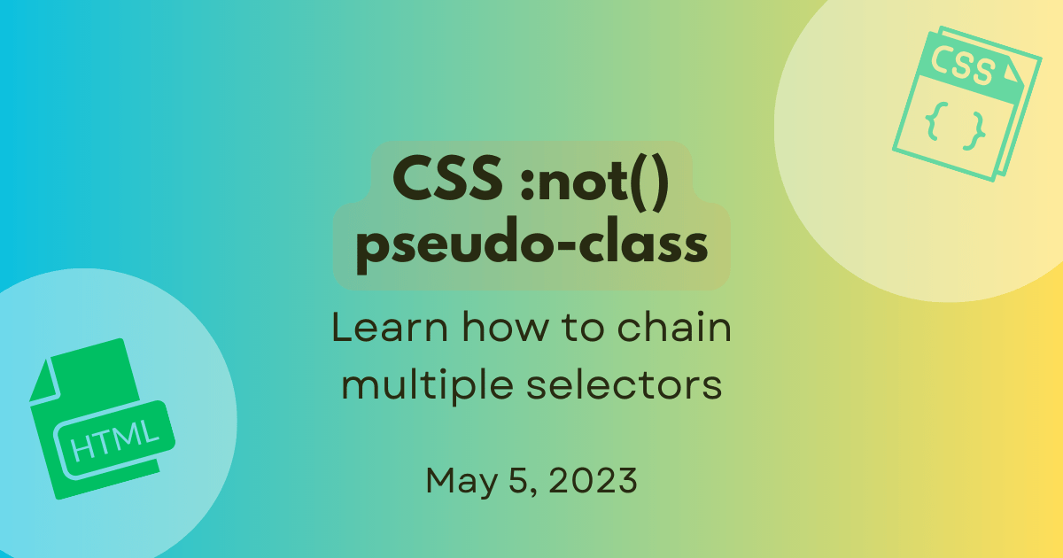 How :not() Chains Multiple Selectors in CSS