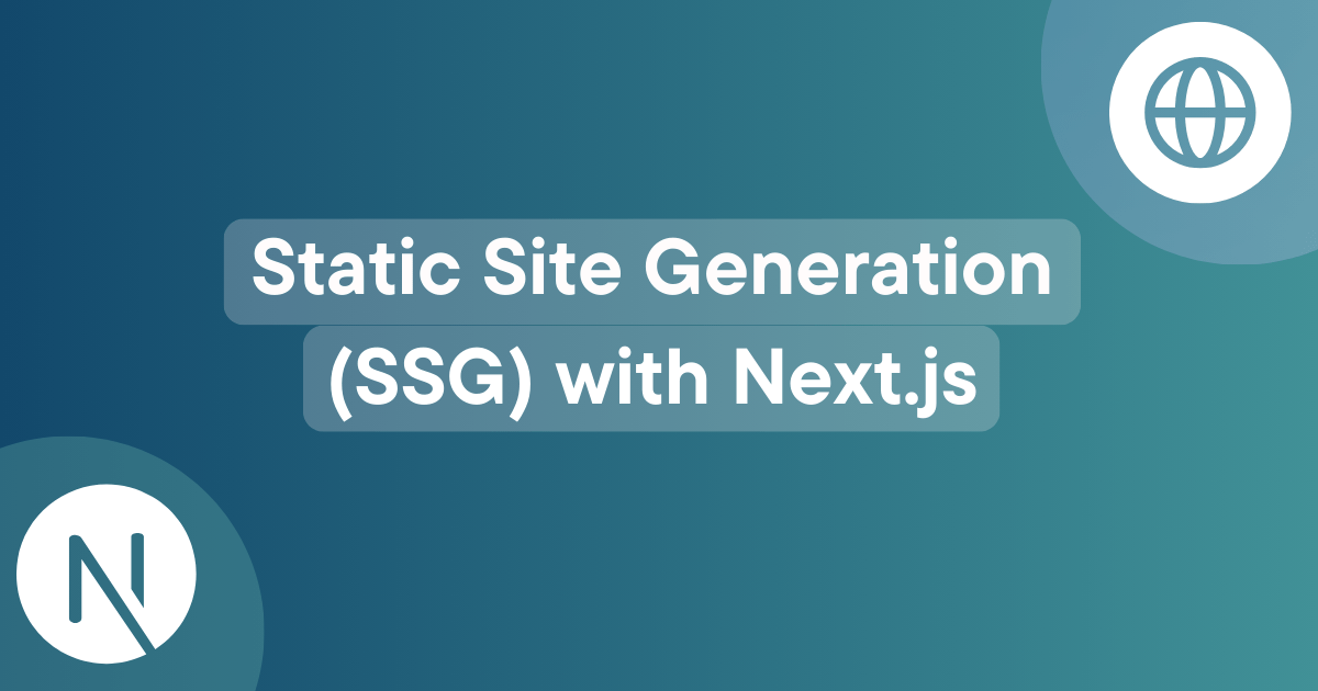Article Cover Image - Static Site Generation (SSG) with Next.js