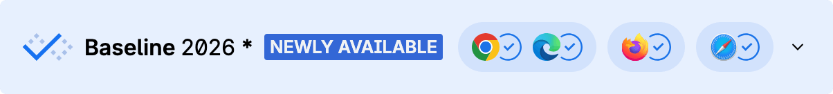 Blaues Widget mit Häkchen: Baseline 2022, neu verfügbar. Vier Browser-Logos, alle mit Häkchen.