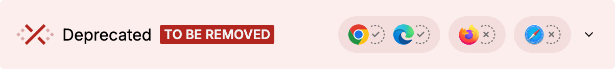 Rotes Widget mit Kreuz: Veraltet, wird entfernt. Vier Browser-Logos, zwei mit Häkchen, zwei mit Kreuzen.