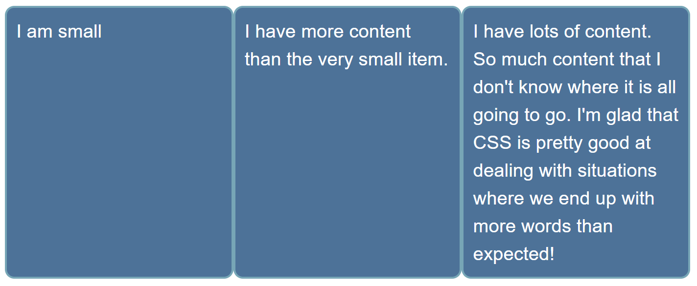 Flex items laid out as three equal size columns with different amounts of content.