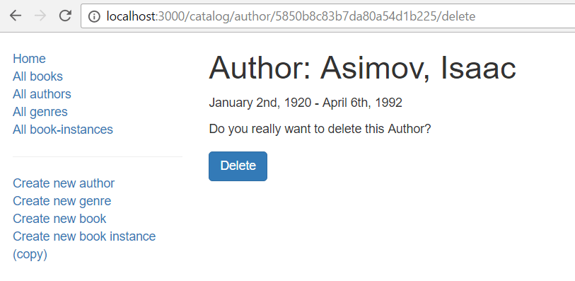 The Delete Author section of the Local library application of an author who does not have any books. The left column has a vertical navigation bar. The right section contains the author's name and life dates. There is the question "Do you really want to delete this author" with a button labeled 'Delete'.