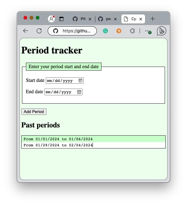 浅绿色的网页，有一个大标题、一个带有说明（legend）的表单、两个日期选择器和一个按钮。底部显示了两个月经周期的假数据和一个标题。